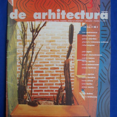 DE ARHITECTURA ( REVISTA DE ARHITECTURA,INTERIOR,MOBILIER ) * NR. 1/2001