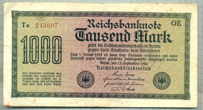 A 277 BANCNOTA-GERMANIA - 1000 MARK- anul 1922 -SERIA 243607-starea care se vede