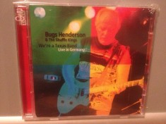 BUGS HENDERSON - WE&#039;RE A TEXAS ..(2003/TAXIM/GERMANY) - 2CD NOU/SIGILAT/ORIGINAL