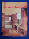 DE ARHITECTURA ( REVISTA DE ARHITECTURA ) * NR. 10 : INTERIOR/EXTERIOR ~ 2001