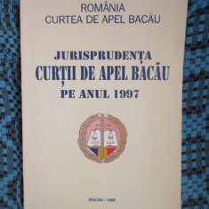 CURTEA DE APEL BACAU - JURISPRUDENTA CURTII DE APEL BACAU PE ANUL 1997