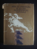ARTA SI LITERATURA IN SLUJBA INDEPENDENTEI NATIONALE {1977}, Alta editura