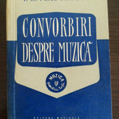 CONVORBIRI DESPRE MUZICA - V. N. Vladimirov - 1959, 126 p.