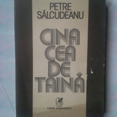(C320) PETRE SALCUDEANU - CINA CEA DE TAINA