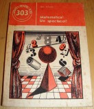 Matematica ? Un spectacol ! - Gh. Paun