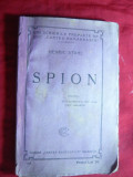 Henric Stahl - SPION , interbelica , Ed. Cartea Romaneasca