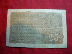 Bancnota 25 Bani 1917 , Ocupatie Germana, cal. buna foto