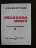 PRINTESA ROSIE * Declinul Totalitar Romanesc - Victor M. Fulger - 1991, 196 p., Alta editura