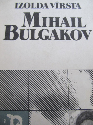 Mihail Bulgakov -Izolda Virsta foto