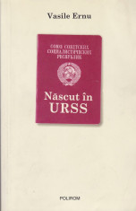Vasile Ernu - Nascut in URSS - 560707 foto