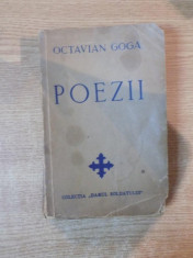 POEZII de OCTAVIAN GOGA, CONTINE DEDICATIA LUI VETURIA O. GOGA 1941 foto
