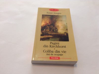 ERNST JUNGER -PAGINI DIN KIRCHHORST/COLIBA DIN VIE,RF10/1 foto