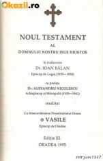 NOUL TESTAMENT( Dr. Ioan BALAN - 1937 - - BIBLIA sau SFANTA SCRIPTURA) foto