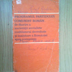 b1d Programul Partidului Comnunist Roman de faurire a societatii socialiste