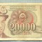A 437 BANCNOTA-YUGOSLAVIA-20000 DINARA-ANUL1987-SERIA6305637-starea care se vede