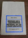 TEHNOLOGIA TRICOTAJELOR - Mircea Mateescu - 1970, 688 p., Alta editura