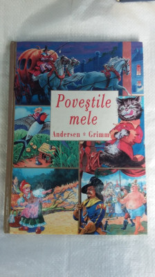 POVESTILE MELE - ANDERSEN GRIMM foto