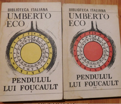 Pendulul lui Foucault de Umberto Eco ( 2 vol.) foto