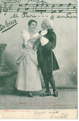 OPERA MANON MUZICA JULES MASSENET CARTE POSTALA 1903 CIRCULATA foto