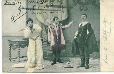 OPERA ERNANI MUZICA GIUSEPPE VERDI CARTE POSTALA 1903 CIRCULATA foto