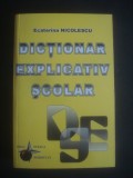 ECATERINA NICOLESCU - DICTIONAR EXPLICATIV SCOLAR