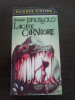 LACATE CARNIVORE - Serge Brussolo - 1994, 251 p.