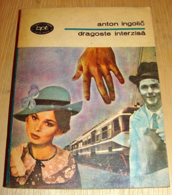 Dragoste interzisa - Anton Ingolic foto