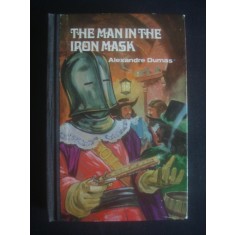 ALEXANDRE DUMAS - THE MAN IN THE IRON MASK * limba engleza