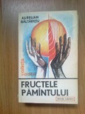 g2 Aurelian Baltaretu - Fructele Pamantului