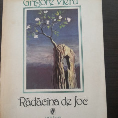 GRIGORE VIERU - Radacini de Foc * Poeme - Ilustratii: SABIN BALASA 1988, 370 p.