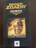 CURTILE HAOSULUI - Roger Zelazny - Tritonic, 2007, 183 p.