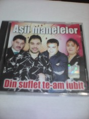 CD ASII MANELELOR-DIN SUFLET TE-AM IUBIT ORIGINAL MANELE foto