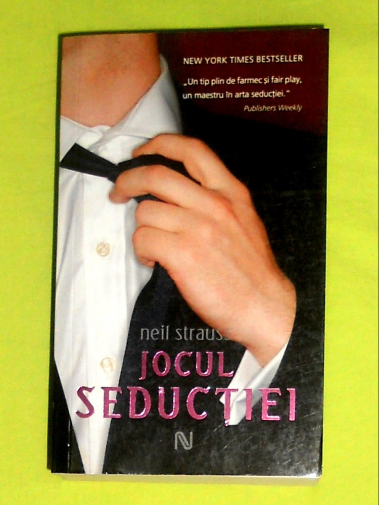 NEIL STRAUSS - JOCUL SEDUCTIEI (erotic) ; Editura Nemira; 760 pagini |  arhiva Okazii.ro