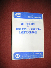 Orientari in oto-rino-cervico-laringologie - Leonid Teodorescu foto