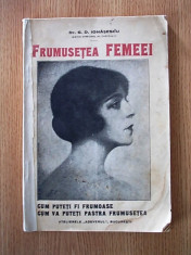 FRUMUSETEA FEMEII- D. IONASESCU (cum puteti fi frumoase, cum va puteti pastra) foto