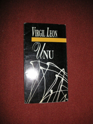 Virgil Leon - UNU( cu autograful autorului) foto