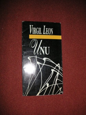 Virgil Leon - UNU( cu autograful autorului) foto