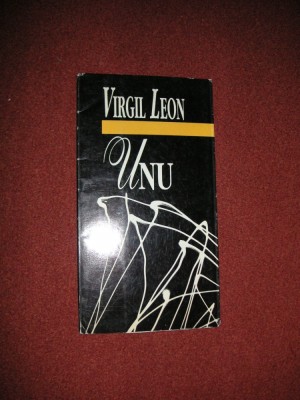 Virgil Leon - UNU( cu autograful autorului) foto