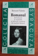 Bernard Valette - Romanul. Introducere in metodele si tehnicile moderne foto