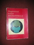 Diagnosticul bolilor reumatismale - Remus Nestor