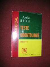 TESTE DE ODONTOLOGIE- ANDREI ILIESCU - EDITIA A II A foto