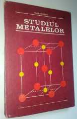 Studiul metalelor - Maria Radulescu - 1982 foto