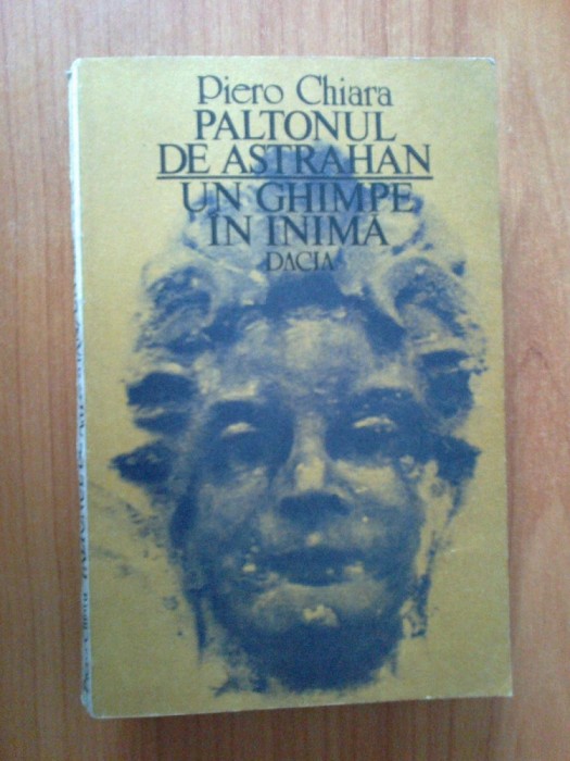 h3 Paltonul de astrahan. Un ghimpe in inima - Piero Chiara