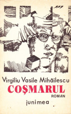 Virgiliu Vasile Mihailescu - Cosmarul - 35729 foto