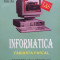 INFORMATICA MANUAL PENTRU CLASA A IX-A Varianta Pascal - Tudor Sorin