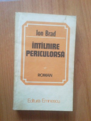 w2 ION BRAD - INTALNIRE PERICULOASA foto