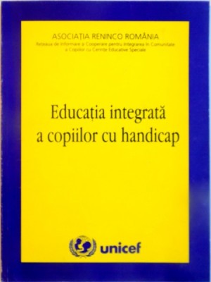 Educatia Integrata A Copiilor Cu Handicap De Emil Verza Emil Paun