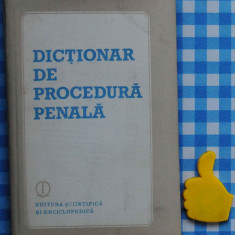 Dictionar de procedura penala George Antoniu Nicolae Volonciu