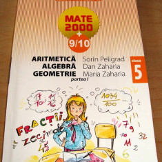 MATE 2000 + 9/10 Aritmetica - Algebra - Geometrie / clasa a V a