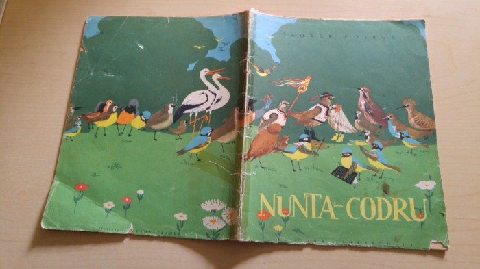 Nunta in codru - George Cosbuc/ ilustratii de Ileana Ceausu Pandele